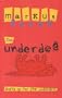 The Underdog