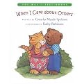 When I Care about Others (The Way I Feel) (Illustrated) (Reinforced Hardcover)