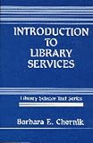 Introduction to Library Services: