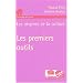 Les premiers outils : Les origines de la culture