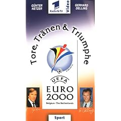 Euro 2000 - Tore, Tr�nen & Triumphe [VHS]