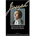 Joseph: Leading Church Scholars Explore the Life and Ministry of the Prophet