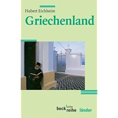 Griechenland: Geschichte und Gegenwart