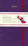 Produkt-Bild: (Daily Muse: Shoes Calendar (2012)) By Workman Publishing (Author) Other on (08 , 2011)