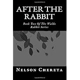 after the rabbit book two of the waldo rabbit series volume 2