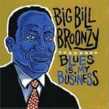 Blues Is My Business