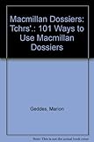 101 ways to use Macmillan dosiers : a resource book for teachers