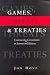 Book Games, Threats and Treaties: Understanding Commitments in International Relations