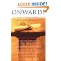 Onward!: 25 Years of Advice, Exhortation, and Inspiration from America's Best Commencement Speeches