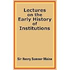 Click here to buy Lectures on the Early History of Institutions by  Henry Sumner Maine.
