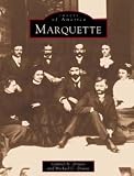 Marquette (Images of America: Michigan)