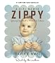 A Girl Named Zippy A Girl Named Zippy