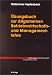 Click here to Compare Prices of Übungsbuch zur Allgemeinen Betriebswirtschafts- und Managementlehre.