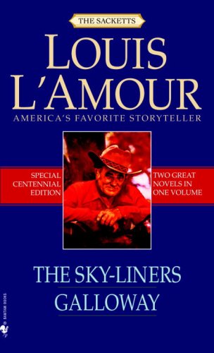 The Sky-Liners/Galloway (The Sacketts)