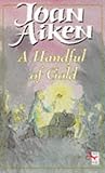 A handful of gold