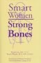 Smart Women, Strong Bones