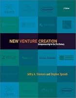 New Venture Creation: Entrepreneurship for the 21st Century