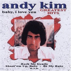 ANDY KIM - Rock Me Gently Lyrics - Zortam Music