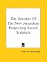 The Doctrine of the New Jerusalem Respecting Sacred Scripture