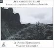 Aux marches du palais - Romances & complaintes de la france d'autrefois