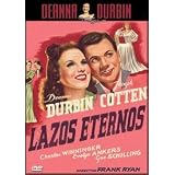 Liens �ternels / Hers to Hold (1943) ( Three Smart Girls Join Up ) [ Origine Espagnole, Sans Langue Francaise ]par Joseph Cotten