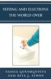 Voting and Elections the World over