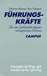 F�hrungskr�fte: Die vier Schl�sselstrategien erfolgreichen F�hrens