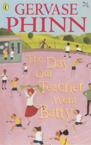 Childrens Toyshop  Books : The Day Our Teacher Went Batty (Puffin poetry)