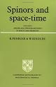 Spinors and Space-Time (Cambridge Monographs on Mathematical Physics)