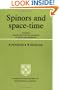 Spinors and Space-Time: Volume 2, Spinor and Twistor Methods in Space-Time Geometry (Cambridge Monographs on Mathematical Physics)