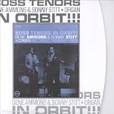 Revue Ammons/Sonny Stitt  / Boss Tenors In Orbit