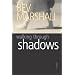 Walking Through Shadows
