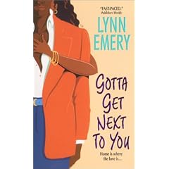 Gotta Get Next to You