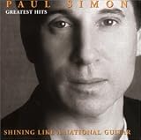 Paul Simon - Greatest Hits: Shining Like A National Guitar