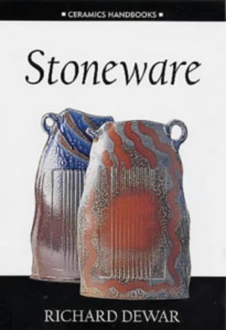 Stoneware (Ceramics Handbooks)