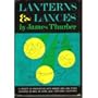 Lanterns & Lances