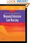 Core Curriculum for Neonatal Intensive Care Nursing, 3e (Core Curriculum for Neonatal Intensive Care Nursing (AWHONN))