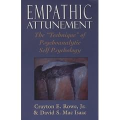 Empathic Attunement: The Technique of Psychoanalytic Self-psychology
