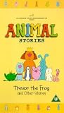 Animal Stories - Trevor The Frog And Other Stories [VHS] [1999]