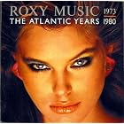 The Atlantic Years 1973-1980 by Roxy Music