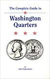  : The Complete Guide to Washington Quarters