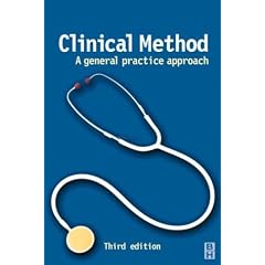 Clinical Method: A General Practice Approach