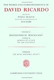 The Works and Correspondence of David Ricardo: On The Priciples of Political Economy and Taxation