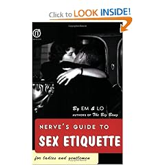 Nerve's Guide to Sex Etiquette for Ladies and Gentlemen