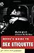 Nerve's Guide to Sex Etiquette for Ladies and Gentlemen