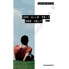 Und alle Zeit der Welt