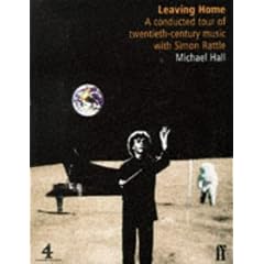 Leaving Home: Conducted Tour of 20th Century Music