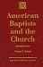 Books : American Baptists and the Church