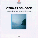 cover of Othmar Schoeck: Konzerts Op. 21 & Op. 65