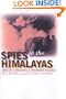Spies in the Himalayas: Secret Missions and Perilous Climbs (Modern War Studies)